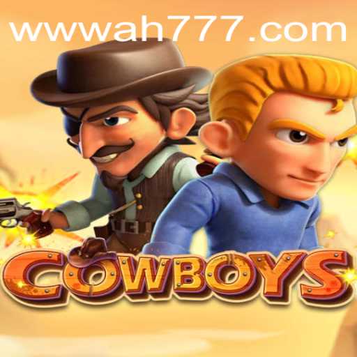 Exploring the Thrilling World of COWBOYS: An In-Depth Look into the Ah777 Slot App