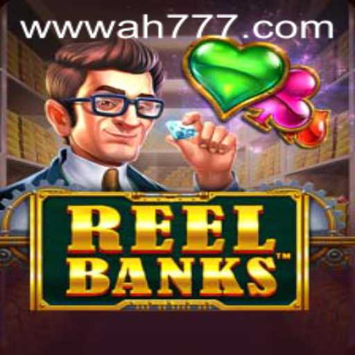 Discover the Excitement of ReelBanks and the Ah777 Slot App