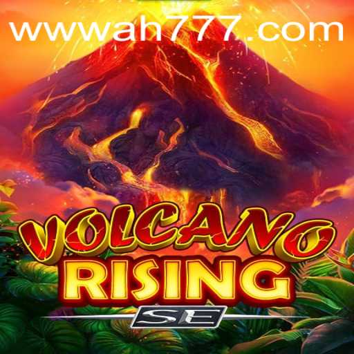 Exploring the Excitement of VolcanoRisingSE and Its Connection to Ah777 Slot App